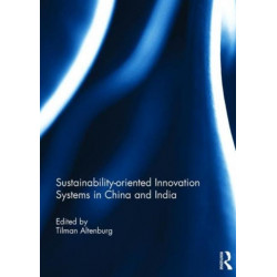 Sustainability-oriented Innovation Systems in China and India