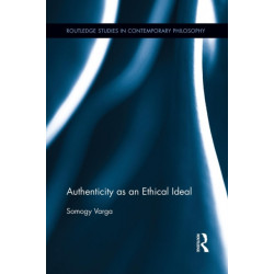 Authenticity as an Ethical Ideal