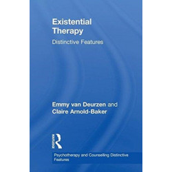 Existential Therapy: Distinctive Features