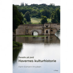 Paradis på jord: Havernes kulturhistorie