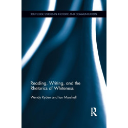 Reading, Writing, and the Rhetorics of Whiteness