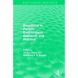 Directions in Person-Environment Research and Practice (Routledge Revivals)