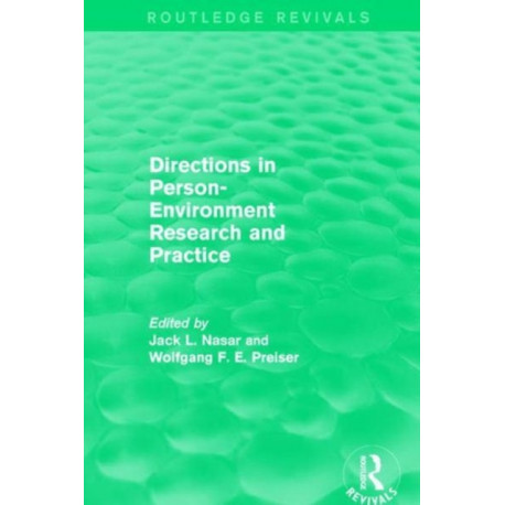 Directions in Person-Environment Research and Practice (Routledge Revivals)