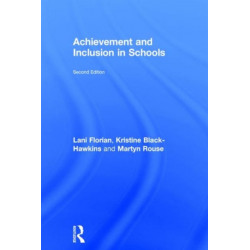 Achievement and Inclusion in Schools