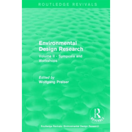 Environmental Design Research: Volume two symposia and workshops