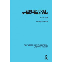 British Post-Structuralism: Since 1968