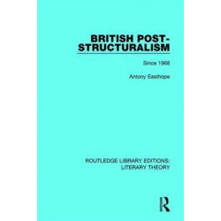 British Post-Structuralism: Since 1968