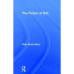 The Fiction of Evil