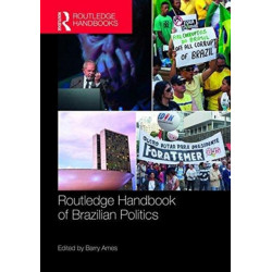 Routledge Handbook of Brazilian Politics