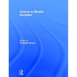 Cinema in Muslim Societies