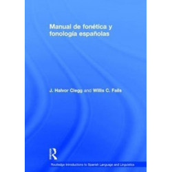 Manual de fonetica y fonologia espanolas