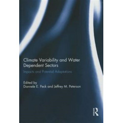 Climate Variability and Water Dependent Sectors: Impacts and Potential Adaptations