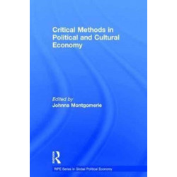 Critical Methods in Political and Cultural Economy