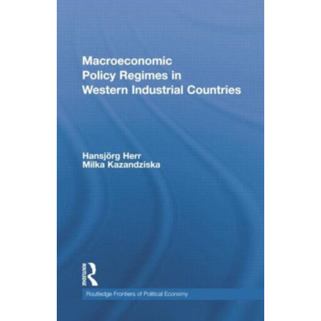 Macroeconomic Policy Regimes in Western Industrial Countries