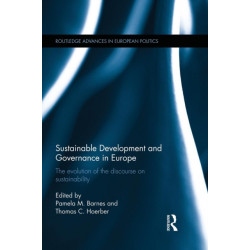 Sustainable Development and Governance in Europe: The Evolution of the Discourse on Sustainability