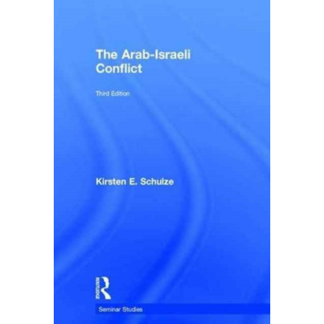 The Arab-Israeli Conflict