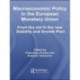 Macroeconomic Policy in the European Monetary Union: From the Old to the New Stability and Growth Pact