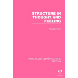 Structure in Thought and Feeling