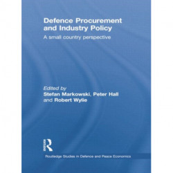 Defence Procurement and Industry Policy: A small country perspective