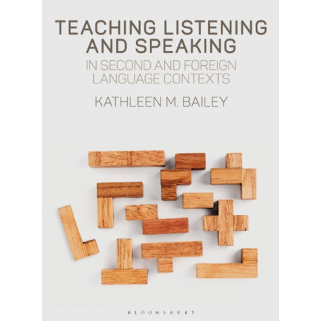 Teaching Listening and Speaking in Second and Foreign Language Contexts