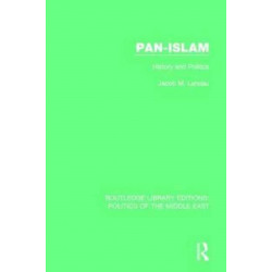 Pan-Islam: History and Politics