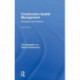 Construction Quality Management: Principles and Practice