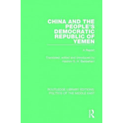 China and the People's Democratic Republic of Yemen: A Report