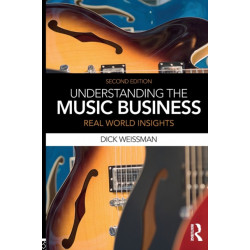 Understanding the Music Business: Real World Insights