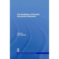 The Handbook of Pluralist Economics Education