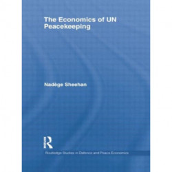 The Economics of UN Peacekeeping