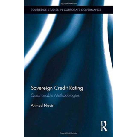 Sovereign Credit Rating: Questionable Methodologies