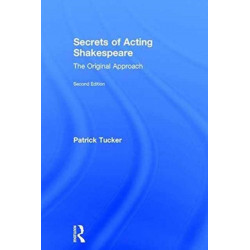 Secrets of Acting Shakespeare: The Original Approach