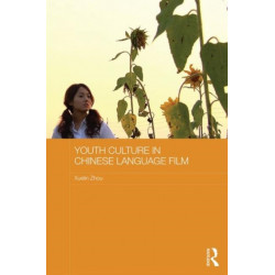 Youth Culture in Chinese Language Film