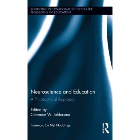 Neuroscience and Education: A Philosophical Appraisal