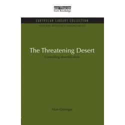 The Threatening Desert: Controlling desertification