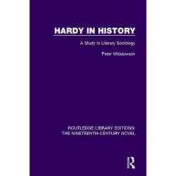 Hardy in History: A Study in Literary Sociology