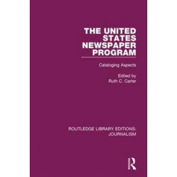 The United States Newspaper Program: Cataloging Aspects