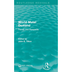 World Metal Demand: Trends and Prospects