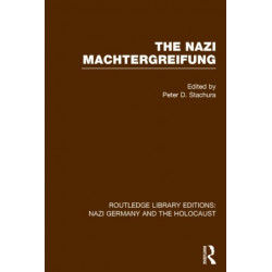 The Nazi Machtergreifung (RLE Nazi Germany & Holocaust)