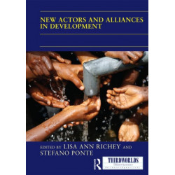 New Actors and Alliances in Development