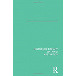 Routledge Library Editions: Aesthetics