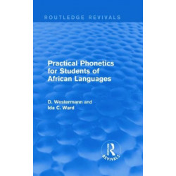 Practical Phonetics for Students of African Languages