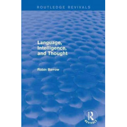 Language, Intelligence, and Thought