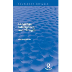 Language, Intelligence, and Thought