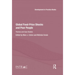 Global Food-Price Shocks and Poor People: Themes and Case Studies
