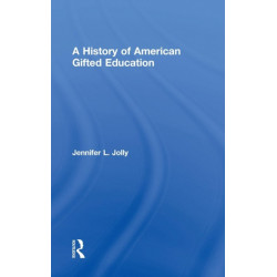 A History of American Gifted Education