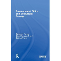 Environmental Ethics and Behavioural Change
