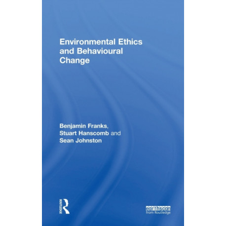 Environmental Ethics and Behavioural Change