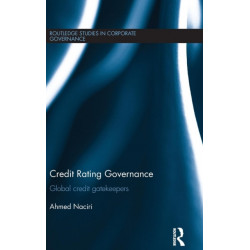 Credit Rating Governance: Global Credit Gatekeepers