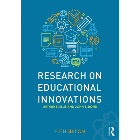 Research on Educational Innovations: Fifth Edition